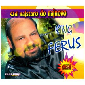 King Ferus Mustafov – Od najstaro do najnovo – Audio Album 2013 – 2 CD’s – Senator Music Bitola
