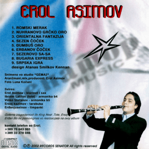 Erol Asimov – Ora i Chocheci – Audio Album 2002 – Senator Music Bitola